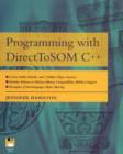 Image for Programming with DirectToSOMTM C++