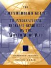 Image for The Thunderbird Guide to International Business Resources on the World Wide Web