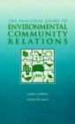 Image for The Practical Guide to Environmental Community Relations