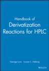 Image for Handbook of Derivatization Reactions for HPLC, Book &amp; CD Set