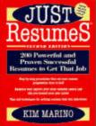 Image for Just Resumes : 200 Powerful and Proven Successful Resumes to Get That Job