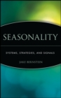 Image for Seasonality  : systems, strategies &amp; signals