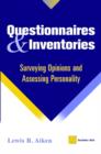 Image for Questionnaires and inventories  : surveying opinions and assessing personality