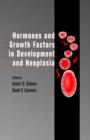 Image for Hormones and growth factors in development and neoplasia