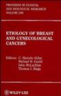 Image for Etiology of Breast and Gynecological Cancers