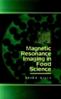 Image for Magnetic Resonance Imaging in Food Science