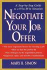 Image for Negotiate your job offer  : a step-by-step guide to a win-win situation