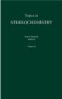 Image for Topics in stereochemistryVol. 23