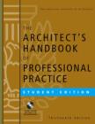 Image for The architect&#39;s handbook of professional practice : Student Edition