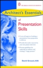 Image for Architect&#39;s Essentials of Presentation Skills