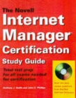 Image for The Novell Internet Manager certification study guide