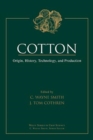 Image for Cotton  : origin, history, technology and production