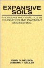 Image for Expansive Soils : Problems and Practice in Foundation and Pavement Engineering