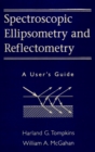Image for Spectroscopic ellipsometry and reflectometry