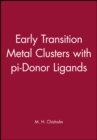Image for Early Transition Metal Clusters with pi-Donor Ligands