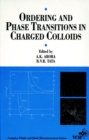 Image for Ordering and Phase Transitions in Charged Colloids