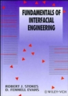 Image for Fundamentals of interfacial engineering