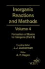 Image for Inorganic Reactions and Methods, The Formation of Bonds to Halogens (Part 2)