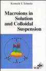 Image for Macroions in Solution and Colloidal Suspension