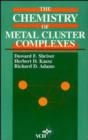 Image for The Chemistry of Metal Cluster Complexes