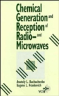 Image for Chemical Generation and Reception of Radio-and Microwaves