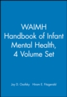 Image for WAIMH Handbook of Infant Mental Health, Set