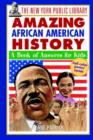 Image for The New York Public Library amazing African American history  : a book of answers for kids
