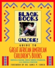 Image for Black Books Galore&#39;s Guide to Great African American Children&#39;s Books