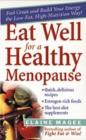 Image for Eat well for a healthy menopause  : the low-fat, high-nutrition guide
