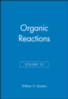 Image for Organic Reactions, Volume 22