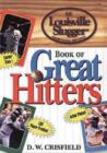 Image for The Louisville Slugger&#39;s book of awesome hitters