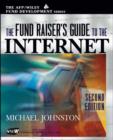 Image for The fund raiser&#39;s guide to the Internet