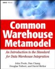 Image for Common warehouse metamodel  : an introduction to the standard for data warehouse integration