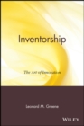 Image for Inventorship: the art of innovation