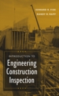 Image for Introduction to engineering construction inspection