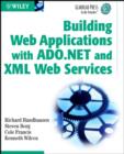 Image for Building Web Applications with ADO.NET and XML Web Services