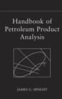 Image for Handbook of Petroleum Product Analysis