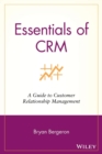 Image for Essentials of CRM  : customer relationship management for executives