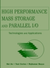 Image for High Performance Mass Storage and Parallel I/O