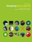 Image for Designing brand identity  : a complete guide to creating, building, and maintaining strong brands