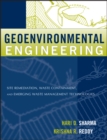 Image for Geoenvironmental engineering  : site remediation, waste containment, and emerging waste management technologies