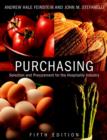 Image for Purchasing : Selection and Procurement for the Hospitality Industry