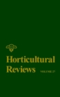 Image for Horticultural reviews. : Vol. 27