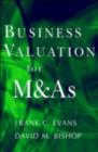 Image for Valuation for M&amp;A: building value in private companies