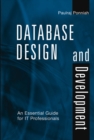 Image for Database design and development  : an essential guide for IT professionals