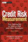 Image for Credit risk measurement  : new approaches to value-at-risk and other paradigms