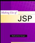 Image for Making Use of JSP