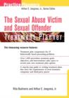 Image for The Sexual Abuse Victim and Sexual Offender Treatment Planner