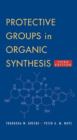 Image for Protective Groups in Organic Synthesis