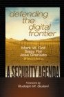 Image for Defending the digital frontier  : a security agenda